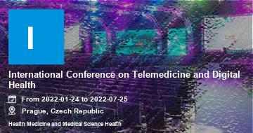 International Conference on Telemedicine and Digital Health | Prague | 2022