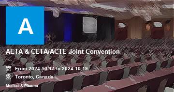 AETA & CETA/ACTE Joint Convention | Toronto | 2024