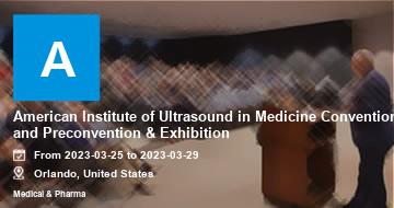 American Institute of Ultrasound in Medicine Convention and Preconvention & Exhibition | Orlando | 2023