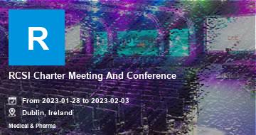 RCSI Charter Meeting And Conference | Dublin | 2023