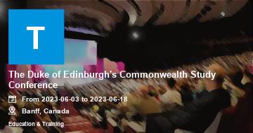 The Duke of Edinburgh's Commonwealth Study Conference | Banff | 2023