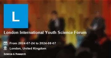 London International Youth Science Forum | London | 2024