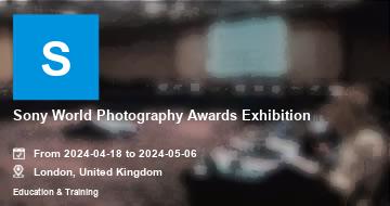 Sony World Photography Awards Exhibition | London | 2024